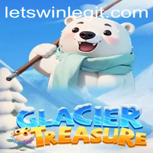 Discover GlacierTreasure: An Adventure Awaits with LETSWIN